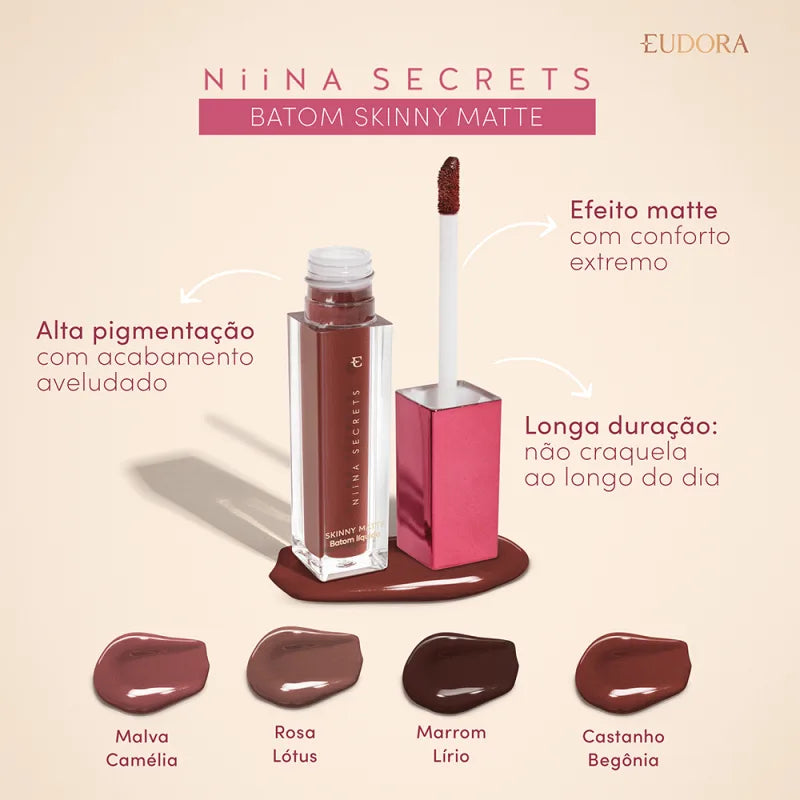 Batom Líquido Skinny Matte Malva Camélia Niina Secrets Eudora